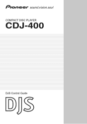 Pioneer CDJ-400 Control Manual to operate CDJ-400(s) through the Pioneer DJS software