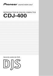 Pioneer CDJ-400 Control Manual to operate CDJ-400(s) through the Pioneer DJS software (Spanish)