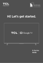 TCL 65R646 6-Series Google TV Quick Start Guide