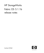 HP A7990A HP StorageWorks Fabric OS 5.1.1b Release Notes (AA-RWEEG-TE, April 2007)