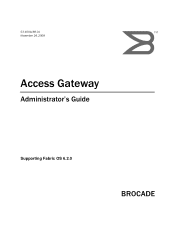 HP StorageWorks 4/32B Brocade Access Gateway Administrator's Guide v6.2.0 (53-1001189-01, April 2009)