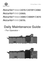 Konica Minolta AccurioPrint C3070L AccurioPress C2070/C3080 Series Daily Maintenance Guide with RU-509