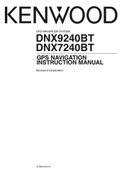 Kenwood DNX7240BT User Manual