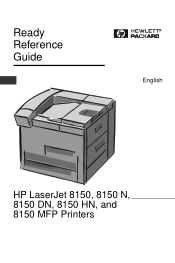 HP 8150n HP LaserJet 8150 Series Printer -Ready Reference Guide
