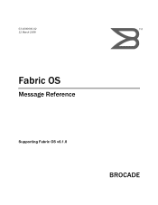 HP StorageWorks 4/32B Brocade Error Message Reference Guide v6.1.0 (53-1000600-02, June 2008)