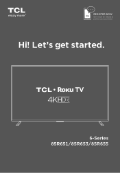 TCL 85 inch 6-Series R655 Quick Start Guide