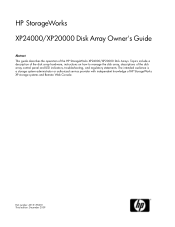 HP StorageWorks XP20000/XP24000 HP StorageWorks XP24000/XP20000 Disk Array Owners Guide (AE131-96072, December 2009)