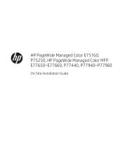 HP PageWide Managed Color E75160 On-Site Installation Guide