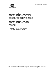 Konica Minolta AccurioPress C2070 AccurioPress C2070/C2070P/C2060/Print C2060L Safety Information Guide