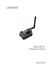 Lantronix xPico Wi-Fi Shield User Guide