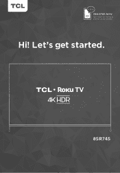 TCL 85 inch QLED TV 85R745 Quick Start Guide