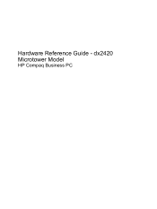 Compaq dx2420 Hardware Reference Guide - dx2420 Microtower Model