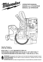 Milwaukee Tool M18 FUEL 1-1/2inch Magnetic Drill Kit Operators Manual