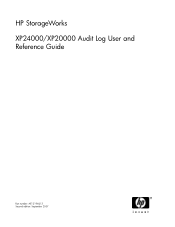 HP XP20000 HP StorageWorks XP24000/XP20000 Audit Log User and Reference Guide (AE131-96013, September 2007)