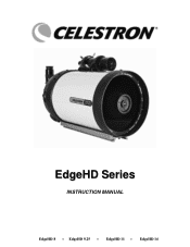 Celestron Limited Edition NexStar Evolution 8 HD Telescope with StarSense 60th Anniversary Edition EdgeHD Optics Manual