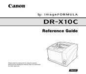 Canon DR-X10C Reference Guide