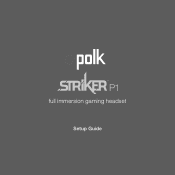 Polk Audio Striker P1 Multiplatform Gaming Headset Striker P1 Manual