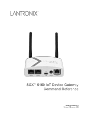Lantronix SGX 5150 IoT Device Gateway SGX 5150 Command Reference