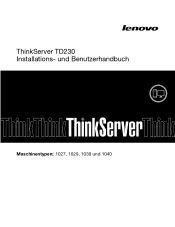 Lenovo ThinkServer TD230 (German) Installation and User Guide