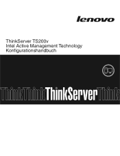 Lenovo ThinkServer TS200v (German) Intel Active Management Technology Configuration Guide