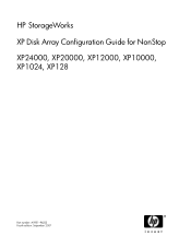 HP XP20000 HP StorageWorks XP Disk Array Configuration Guide for NonStop XP24000, XP20000, XP12000, XP10000, XP1024, XP128 (A5951 - 96223, 