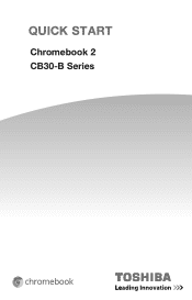 Toshiba CB30 PLM02A-009001 Quick Start Guide for Chromebook 2 CB30-B Series
