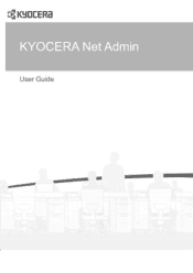 Kyocera ECOSYS M2540dw Kyocera NET ADMIN Operation Guide for Ver 3.2.2016.3