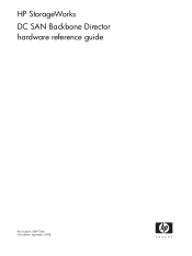 HP A7990A HP StorageWorks DC SAN Backbone Director hardware reference guide (5697-7346, September 2008)