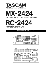 TASCAM MX-2424 Installation and Use Owners Manual
