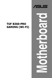 Asus TUF B360-PRO GAMING WI-FI TUF B360-PRO GAMING WI-FI Users Manual English