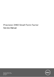 Dell Precision 3460 Small Form Factor Service Manual