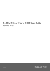 Dell PowerSwitch S5212F-ON EMC SmartFabric OS10 User Guide Release 10.5.1