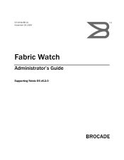 HP StorageWorks 4/32B Brocade Fabric Watch Administrator's Guide v6.2.0 (53-1001188-01, April 2009)