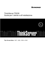 Lenovo ThinkServer TD230 (Italian) Installation and User Guide