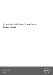 Dell Precision 3440 Small Form Factor Service Manual