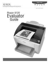 Xerox 6120N Evaluator Guide