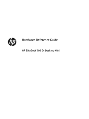 HP EliteDesk 705 G4 Hardware Reference Guide