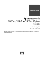 HP StorageWorks 1900ux HP StorageWorks 1000ux/1900ux/2300ux Optical Jukebox Conversion Guide (AA994-96001, May 2004)