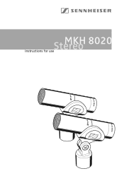 Sennheiser MKH 8020 Instructions for use MKH 8020 Stereo