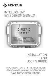 Pentair IntelliChem Water Chemistry Controller Installation and Users Guide