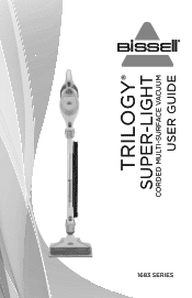 Bissell Trilogy Super-Light Stick Vacuum 1683 User Guide