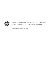 HP Color LaserJet Managed MFP E77822-E77830 On-Site Installation Guide