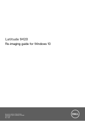 Dell Latitude 9420 Re-imaging guide for Windows 10