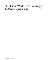 HP StorageWorks 2/8V HP StorageWorks Fabric Manager v5.3.0a release notes (AA-RWFGA-TE, October 2007)