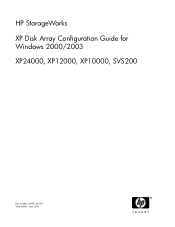 HP XP20000 HP StorageWorks Disk Array XP operating system configuration guide for Windows 2000/2003 XP24000, XP12000, XP10000, SVS200, v01 