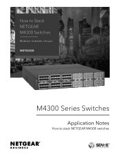 Netgear M4300-16X How to Stack NETGEAR M4300 Switches