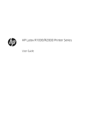 HP Latex R2000 User Guide