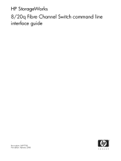 HP AK241A HP StorageWorks 8/20q Fibre Channel Switch command line interface guide (5697-7198, February 2008)