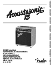 Fender Acoustasonic 15 Acoustasonic™ 15 Owner s Manual
