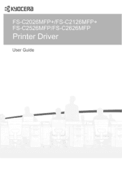 Kyocera ECOSYS FS-C2626MFP FS-C2026MFP+/C2126MFP+/C2526MFP/C2626MFP Driver Operation Guide